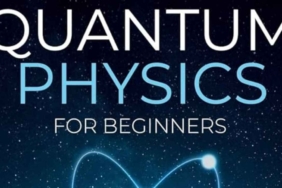 Basics of Quantum Physics for Beginners