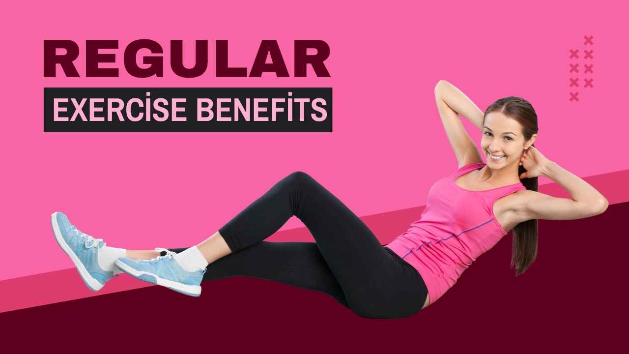 Benefits of Regular Exercise Backed by Science