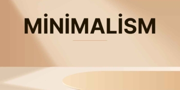Minimalism Living With Less for a Better Life